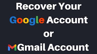 How To Recover Your Google Account If You Forgot Your Password [upl. by Netnert]