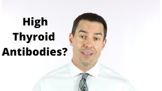 High Thyroid Antibodies  What Does It Mean [upl. by Turoff]