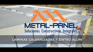 Metal Panel Laminas Galvanizadas y Zintro Alum comparativa [upl. by Naig67]