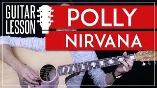 Polly Guitar Tutorial  Nirvana Guitar Lesson 🎸 Easy Chords  Guitar Cover [upl. by Asalocin378]