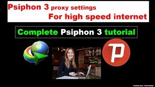 How to Configure Psiphon 3 for PC [upl. by Tsenrae]