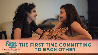 Dice Media  Firsts Season 3  Web Series  Part 5  The First Time Committing To Each Other [upl. by Oliviero282]