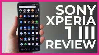 Sony Xperia 1 III Review  Sony’s best phone for quite some time [upl. by Aihsotal]