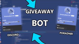 DISCORD  JAK ZROBIĆ GIVEAWAY NA SWOIM SERWERZE DISCORD  GiveawayBot [upl. by Nosneb]