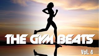 THE GYM BEATS Vol4  COMPLETE NONSTOPMEGAMIX BEST WORKOUT MUSICFITNESSMOTIVATIONSPORTS [upl. by Selinski]