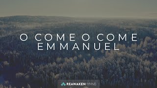 O Come O Come Emmanuel Christmas Lyric Video [upl. by Rednav]