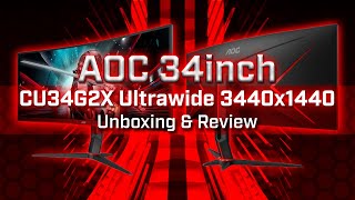 AOC CU34G2X 34quot Curved Frameless Immersive Gaming Monitor Unboxing and Review [upl. by Aihseken464]