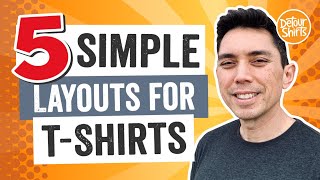 5 Simple Layouts for TShirt Design 🔥Create Shirts that Sell Tips to go from Beginner to Pro Fast [upl. by Adnawuj]