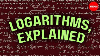 Logarithms Explained  Steve Kelly [upl. by Saxela]